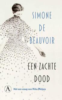 Een zachte dood -  Simone de Beauvoir (ISBN: 9789025320980)