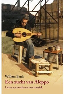 Een Zucht Van Aleppo - Willem Bruls