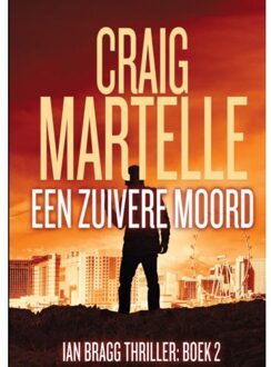 Een Zuivere Moord - Craig Martelle