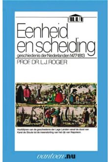 Eenheid en scheiding - Boek L.J. Prof. Dr. Rogier (9031506109)
