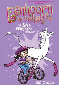 Eenhoorn Op Rolletjes - Evi En Eenhoorn