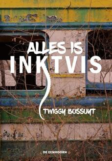 Eenhoorn, Uitgeverij De Alles is inktvis - Boek Twiggy Bossuyt (9462911959)