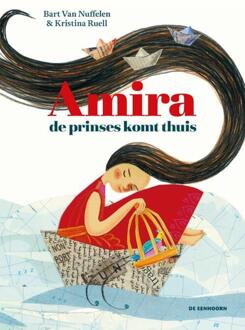 Eenhoorn, Uitgeverij De Amira, de prinses komt thuis - Boek Bart van Nuffelen (9462912572)