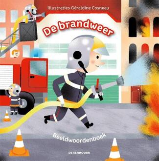 Eenhoorn, Uitgeverij De De brandweer - Beeldwoordenboek - Boek Guénolée André (9462911568)