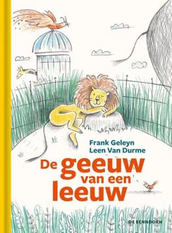 Eenhoorn, Uitgeverij De De Geeuw Van Een Leeuw - Frank Geleyn