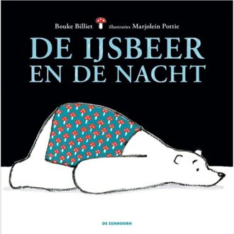 Eenhoorn, Uitgeverij De De Ijsbeer En De Nacht
