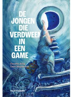 Eenhoorn, Uitgeverij De De Jongen Die Verdween In Een Game - Claudia Jong