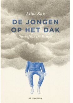 Eenhoorn, Uitgeverij De De jongen op het dak