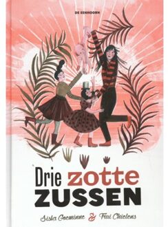 Eenhoorn, Uitgeverij De Drie zotte zussen