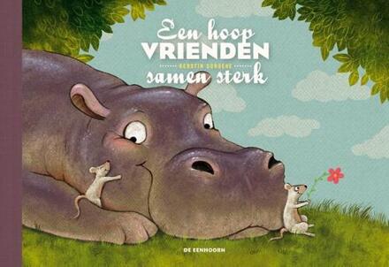 Eenhoorn, Uitgeverij De Een hoop vrienden, samen sterk - Boek Kerstin Schoene (9462913056)