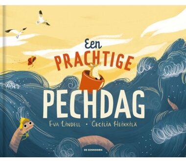 Eenhoorn, Uitgeverij De Een Prachtige Pechdag - Eva Lindell