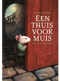 Eenhoorn, Uitgeverij De Een Thuis Voor Muis - Kolet Janssen
