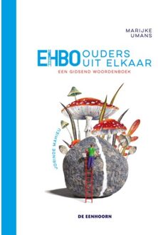 Eenhoorn, Uitgeverij De Ehbo, Ouders Uit Elkaar - Marijke Umans