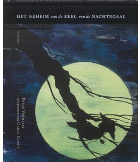 Eenhoorn, Uitgeverij De Het geheim van de keel van de nachtegaal - Boek Peter Verhelst (9058385078)