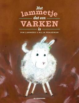 Eenhoorn, Uitgeverij De Het lammetje dat een varken is - Boek Pim Lammers (9462911991)