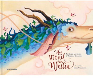 Eenhoorn, Uitgeverij De Het Woud Van Weilin - Agnès De Lestrade