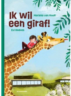 Eenhoorn, Uitgeverij De Ik Wil Een Giraf! - Marieke Van Hooff