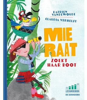 Eenhoorn, Uitgeverij De Mie Raat Zoekt Haar Boot - Mie Raat - Katrien Vandewoude