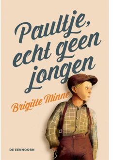 Eenhoorn, Uitgeverij De Paultje, echt geen jongen - Boek Brigitte Minne (946291124X)