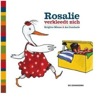 Eenhoorn, Uitgeverij De Rosalie verkleedt zich - Boek Brigitte Minne (9058389235)