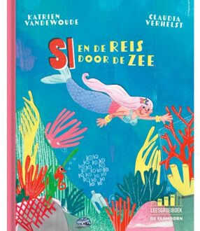 Eenhoorn, Uitgeverij De Si En De Reis Door De Zee - Katrien Vandewoude