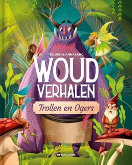 Eenhoorn, Uitgeverij De Trollen En Ogers - Woudverhalen - Tea Orsi