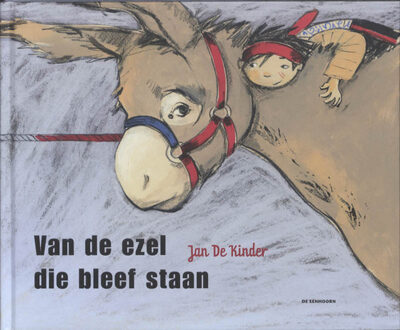 Eenhoorn, Uitgeverij De Van de ezel die bleef staan - Boek Jan De Kinder (905838568X)