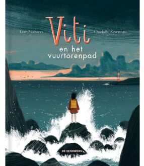 Eenhoorn, Uitgeverij De Viti En Het Vuurtorenpad - Lore Mutsaers