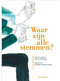 Eenhoorn, Uitgeverij De Waar Zijn Alle Stemmen?