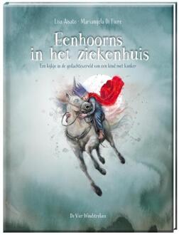 Eenhoorns In Het Ziekenhuis. - Mariangela Di Fiore