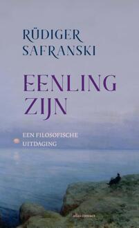 Eenling zijn -  Rüdiger Safranski (ISBN: 9789045046020)