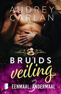 Eenmaal, andermaal -  Audrey Carlan (ISBN: 9789402325973)