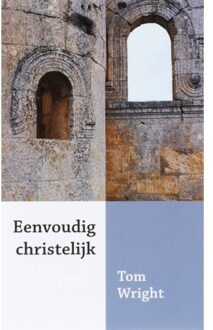 Eenvoudig christelijk - Boek Thomas Wright (9051942923)