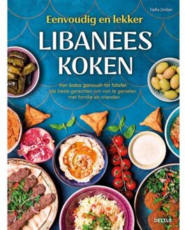 Eenvoudig En Lekker Libanees Koken - Fadia Zeidan