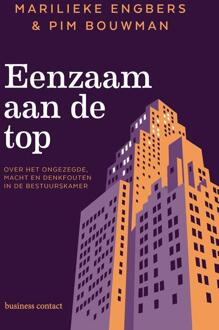 Eenzaam aan de top -  Marilieke Engbers, Pim Bouwman (ISBN: 9789047018025)