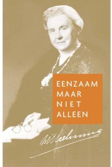 Eenzaam maar niet alleen - Boek Wilhelmina (9025902030)
