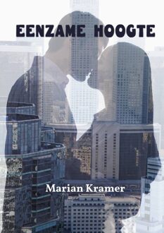 Eenzame hoogte - eBook Marian Kramer (9491300474)