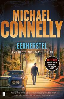 Eerherstel - Michael Connelly