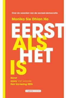 Eerst als het is - Boek Monika Sie Dhian Ho (9461647298)