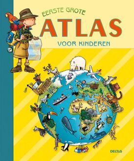 Eerste grote atlas voor kinderen - Boek Deltas Centrale uitgeverij (9044702726)