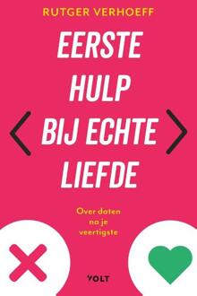 Eerste hulp bij echte liefde -  Rutger Verhoeff (ISBN: 9789021498577)