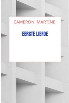 Eerste Liefde - Cameron Martine