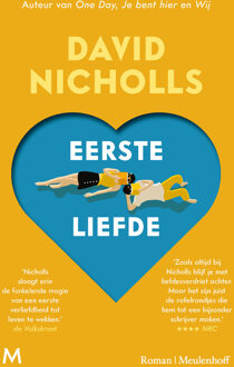 Eerste liefde -  David Nicholls (ISBN: 9789402325300)
