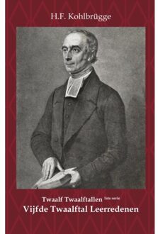 Eerste serie Twaalf Twaalftallen 5 -   Twaalftal Leerredenen I - 5