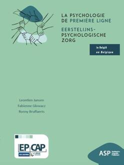 Eerstelijnspsychologische zorg in België / La psychologie de première ligne en Belgique -  Fabienne Glowacz (ISBN: 9789461175793)
