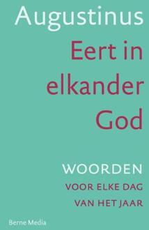 Eert in elkander God - Boek Aurelius Augustinus (9089722521)