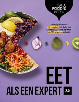 Eet als een expert 2.0 -  Gaby Herweijer (ISBN: 9789082700268)