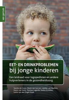 Eet- en drinkproblemen bij jonge kinderen -  Karen van Hulst (ISBN: 9789023259565)