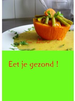 Eet je gezond
