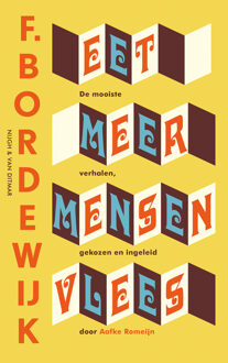 Eet meer mensenvlees -  F. Bordewijk (ISBN: 9789038812663)